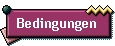 Bedingungen