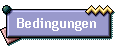 Bedingungen