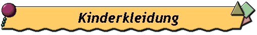 Kinderkleidung